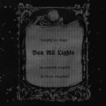 Kerker – Ban All Lights (2016)
