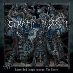 Carach Angren - Dance And Laugh Amongst The Rotten (2017)