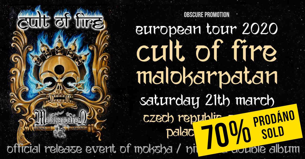 Cult Of Fire / Malokarpatan (9. 5. 2020, Praha, Akropolis)