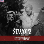 Interview with Stworz (2020)