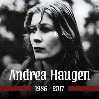 Andrea Haugen (Hagalaz' Runedance, Nebelhexë, Aghast) bola zavraždená pri útoku v Kongsbergu