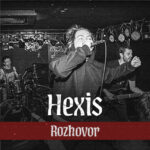Rozhovor s Hexis (2022)