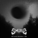 Sinedeus – No God Where I am (2023)