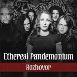 Rozhovor s Ethereal Pandemonium (2023)