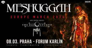 Meshuggah, the Halo Effect, Mantar @ Forum Karlín, Praha