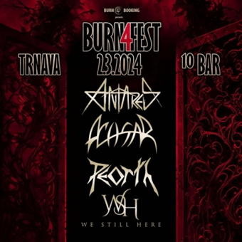 Burn Fest 4 sa pomaly blíži