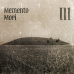 Memento Mori III. - Kniežacie mohyly (Dolné Janíky, Dunajská Lužná, Čukárska Paka)