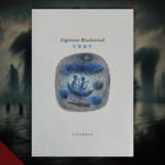 Algernon Blackwood - Vrby (2018)