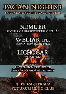 Pagan Nights 3 - Nemuer, Weljar, Lichočar @ Futurum Music Club